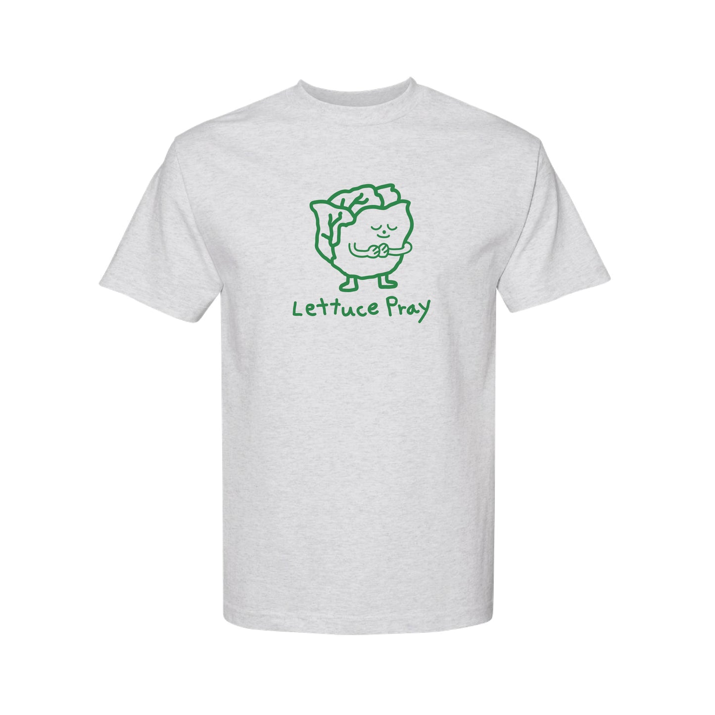 Lettuce Pray T-Shirt